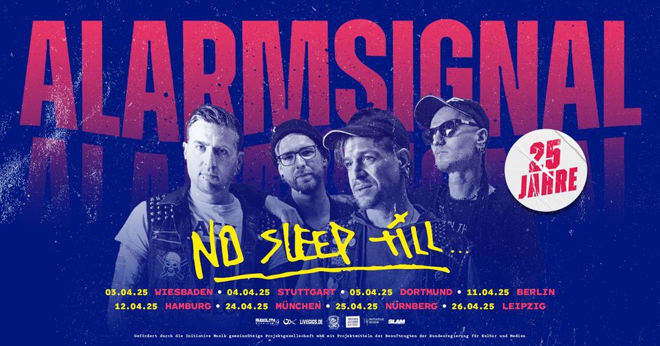 Alarmsignal No Sleep Till ... - Tour 2025