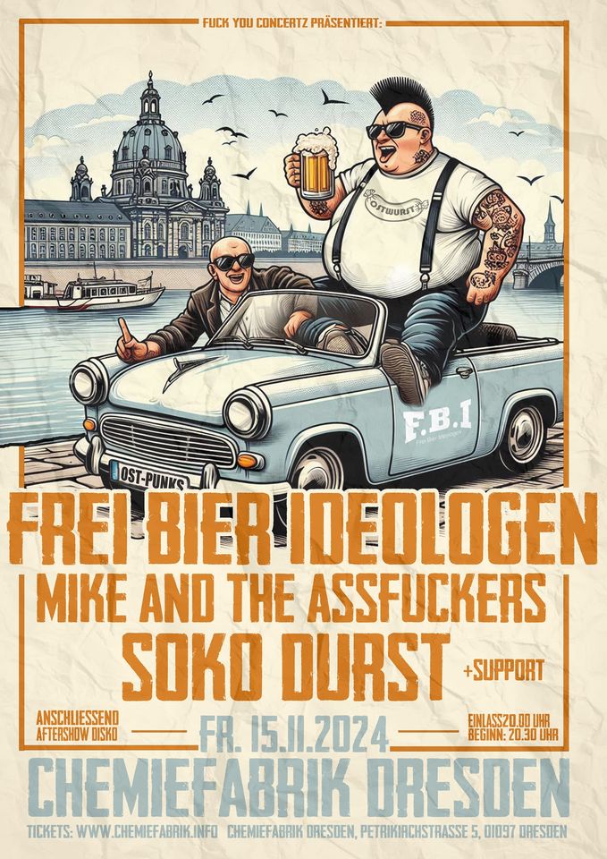 Konzert: F.B.I. x SOKO DURST x M.A.T.A.F. x support (tba) // Dresden