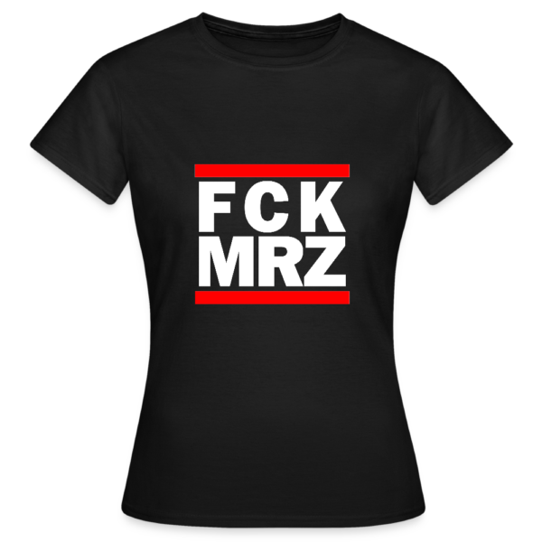 FCK MRZ Frauen T-Shirt