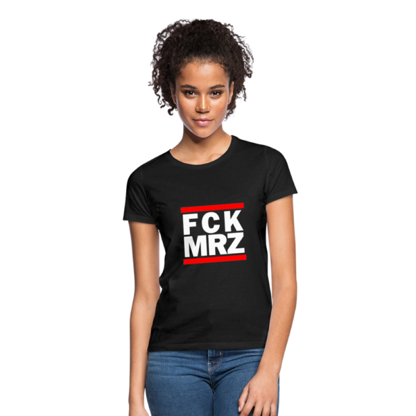 FCK MRZ Frauen T-Shirt – Bild 3